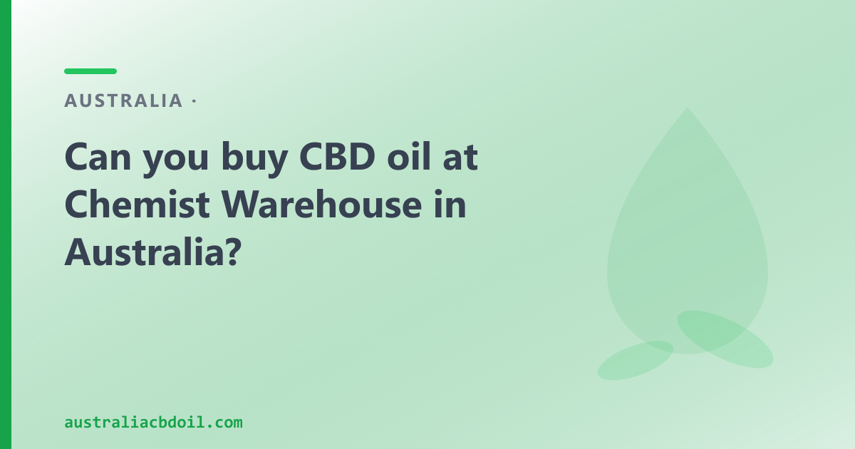 Can You Buy CBD Oil at Chemist Warehouse in Byron Bay?