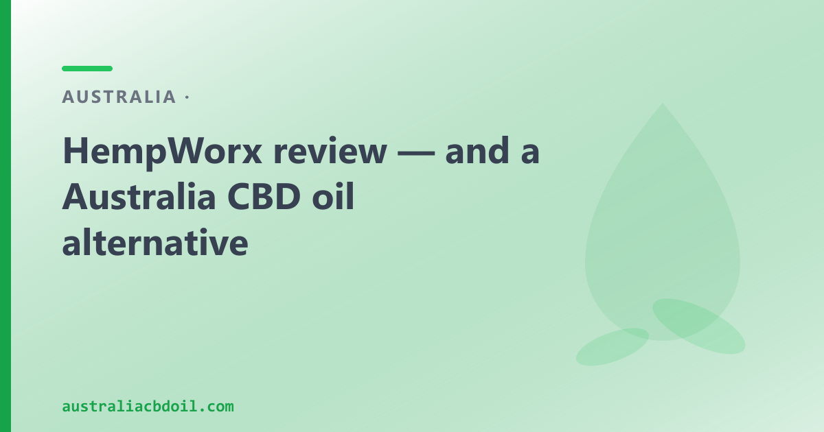 HempWorx Review — and a Byron Bay CBD Oil Alternative